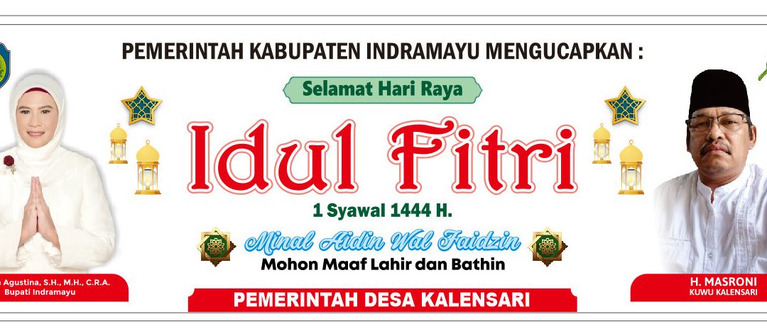 Pemerintah Desa Kalensari Mengucapkan Selamat Hari Raya Idul Fitri 1 Syawal 1444 H/2023 M